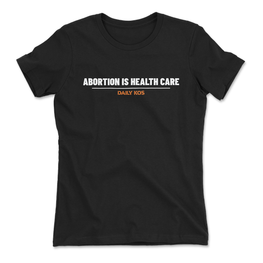 Abortion is Health Care Tee
