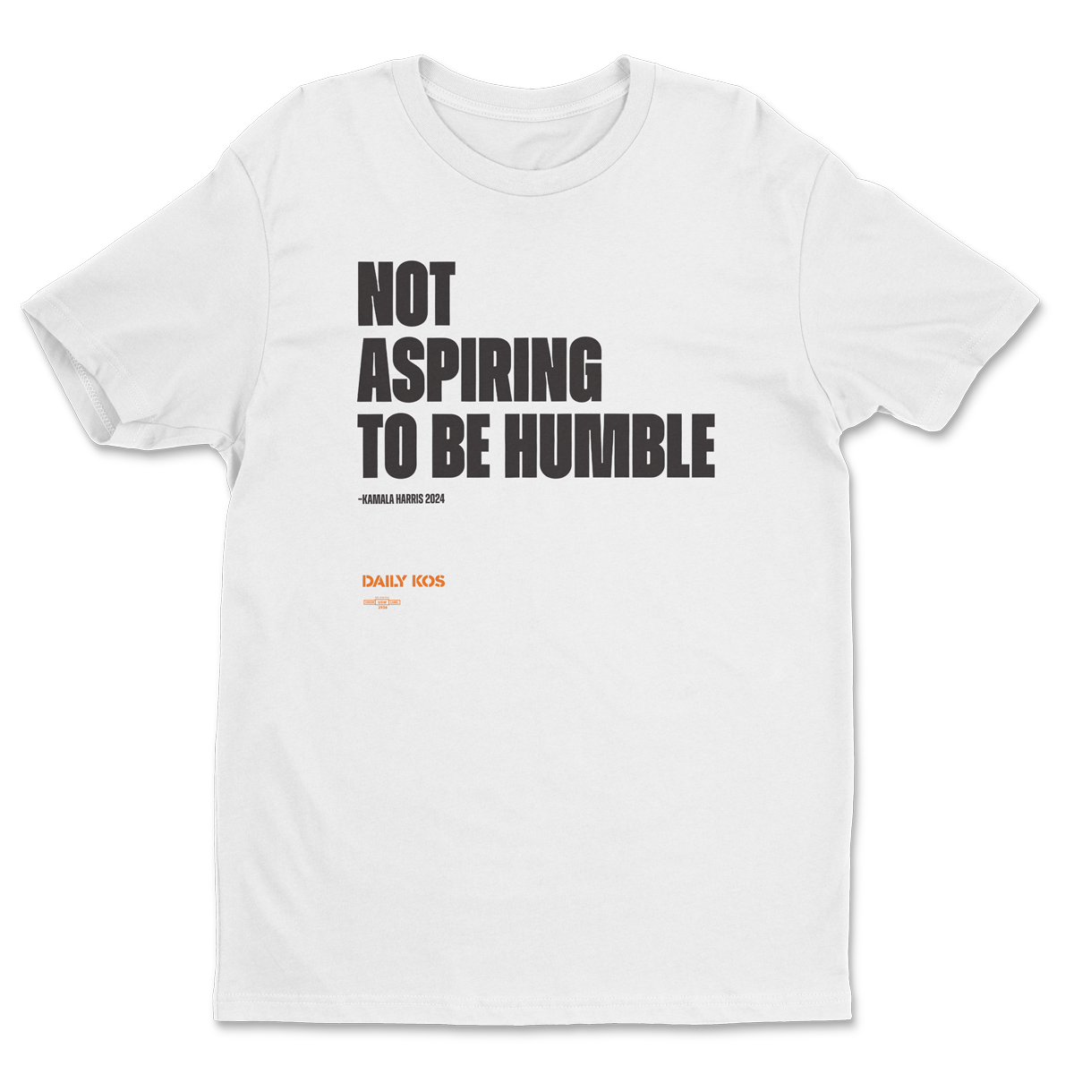 Not Aspiring To Be Humble White Tee